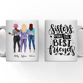 2 & 3 Best Friends Mug - Sisters Make the Best Friends Custom Design Mugs